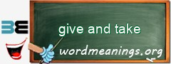 WordMeaning blackboard for give and take